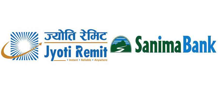 आक्रामक बन्दै ‘ज्योति रेमिट’ रेमिटेन्स कारोबारको लागि सानिमा बैंकसंग सम्झौता