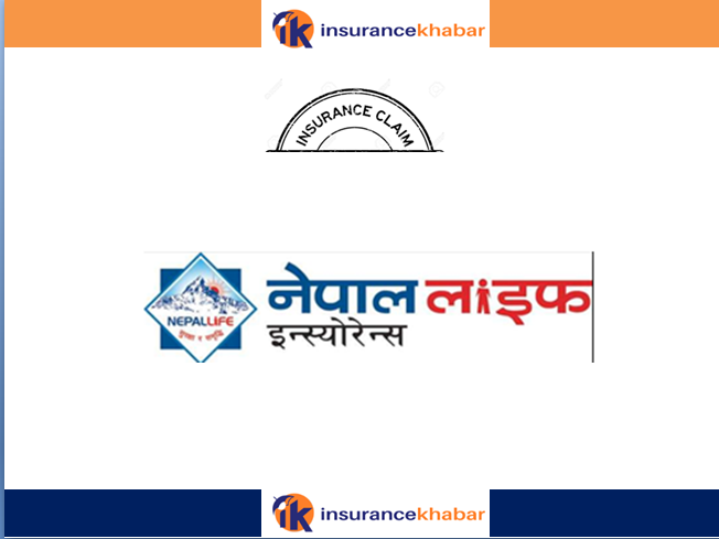 नेपाल लाईफ इन्स्योरेन्स कम्पनीद्वारा दावी भुक्तानी