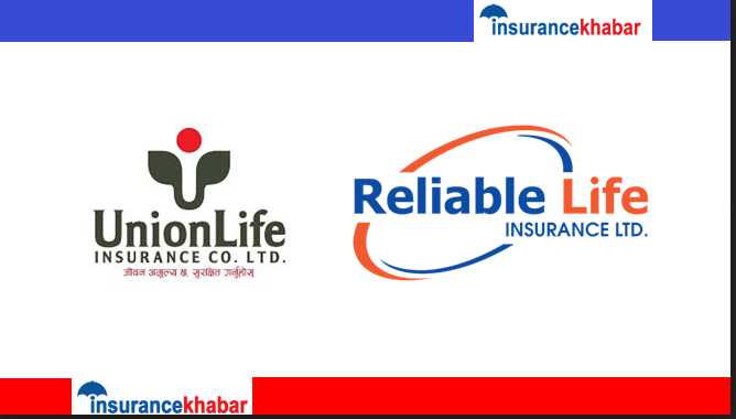 रिलायबल लाइफ र यूनियन लाइफलाई दाँजेर हेर्दा