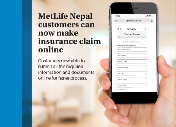मेट लाइफका बीमितले बीमा दाबी अनलाइनबाटै गर्न पाउने