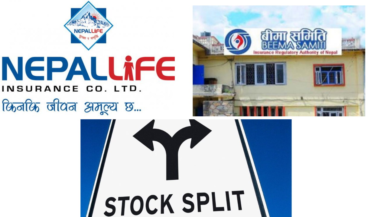 नेपाल लाइफलाई स्टक स्प्लिट गर्न समितिले नदिने, ‘दोस्रो बजारमा चलखेल हुने देखियो’