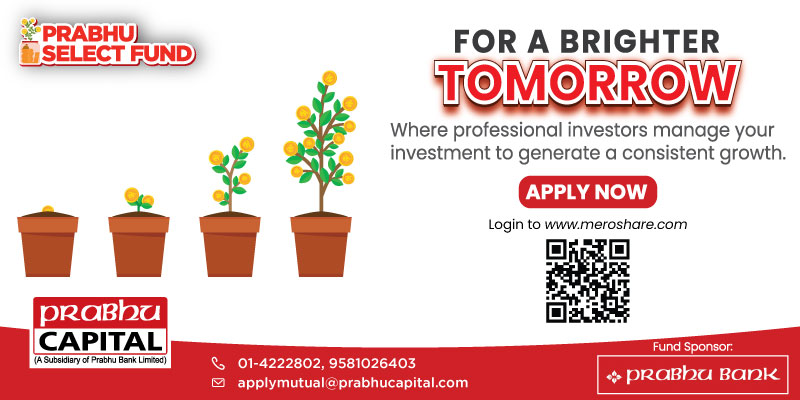 पहिलो दिन नै ५६ प्रतिशत बिक्यो प्रभु सेलेक्ट फण्डको इकाई