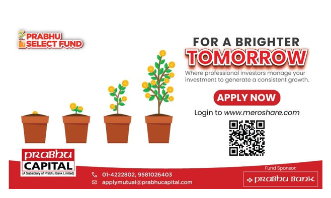 प्रभु सेलेक्ट फण्डको बिक्री जेष्ठ ५ गते खुल्ने, फण्डले अधिकतम ३० कम्पनीमा लगानी गर्ने 