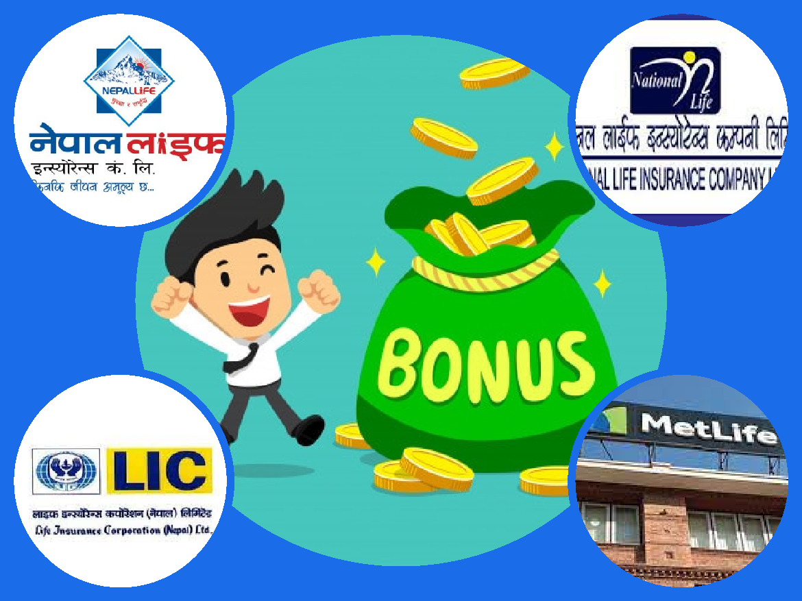 आकर्षक बोनस दिँदै आएका मेट लाइफ, नेशनल, एलआइसी र नेपाल लाइफ मध्ये नेशनल लाइफका बीमितले पाए सर्वाधिक