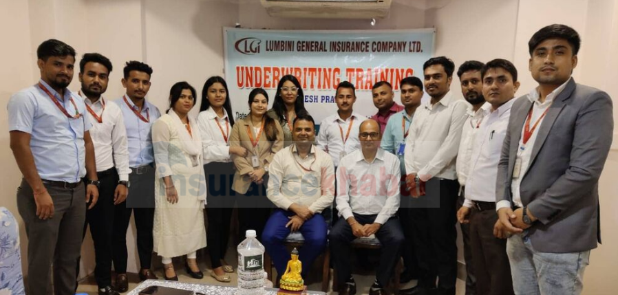 मधेश प्रदेश अन्तर्गत ९ शाखाका कर्मचारीलाई लुम्बिनी जनरलले दियो अण्डर राइटिङ्ग तालिम