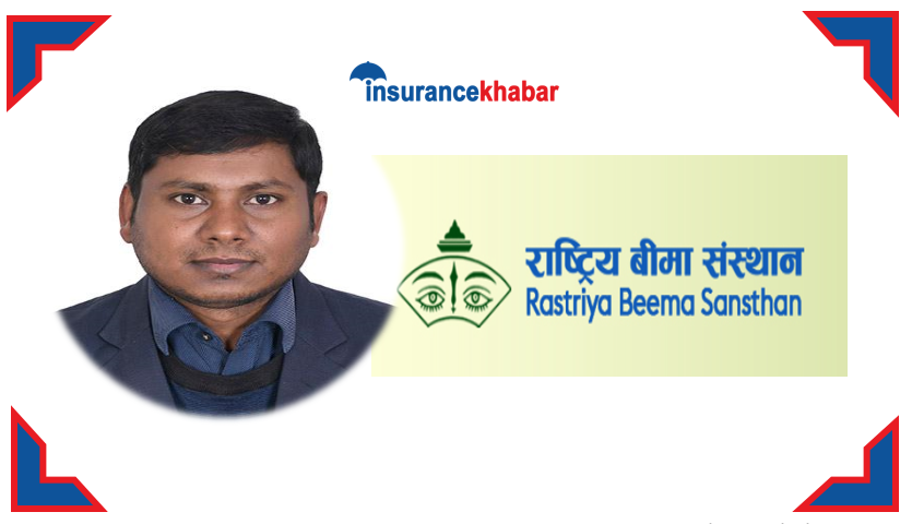 बीमा गर्ने व्यक्तिको पहिलो रोजाई राष्ट्रिय बीमा संस्थान : सुजित शाहको विचार