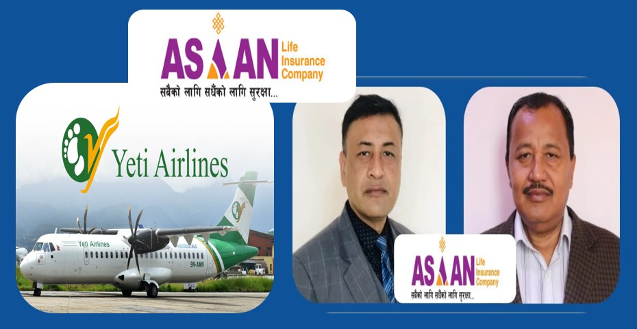 यती एयरकाे ४९ प्रतिशत शेयर किनेर हवाई सेवामा समेत प्रवेश गर्दै एशियन लाइफ
