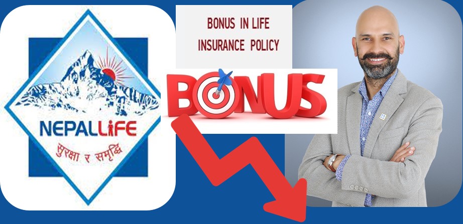 नेपाल लाइफको बोनश दर घट्दा व्यापार खस्किने भएपछि अभिकर्ता संघले राख्यो यस्तो माग