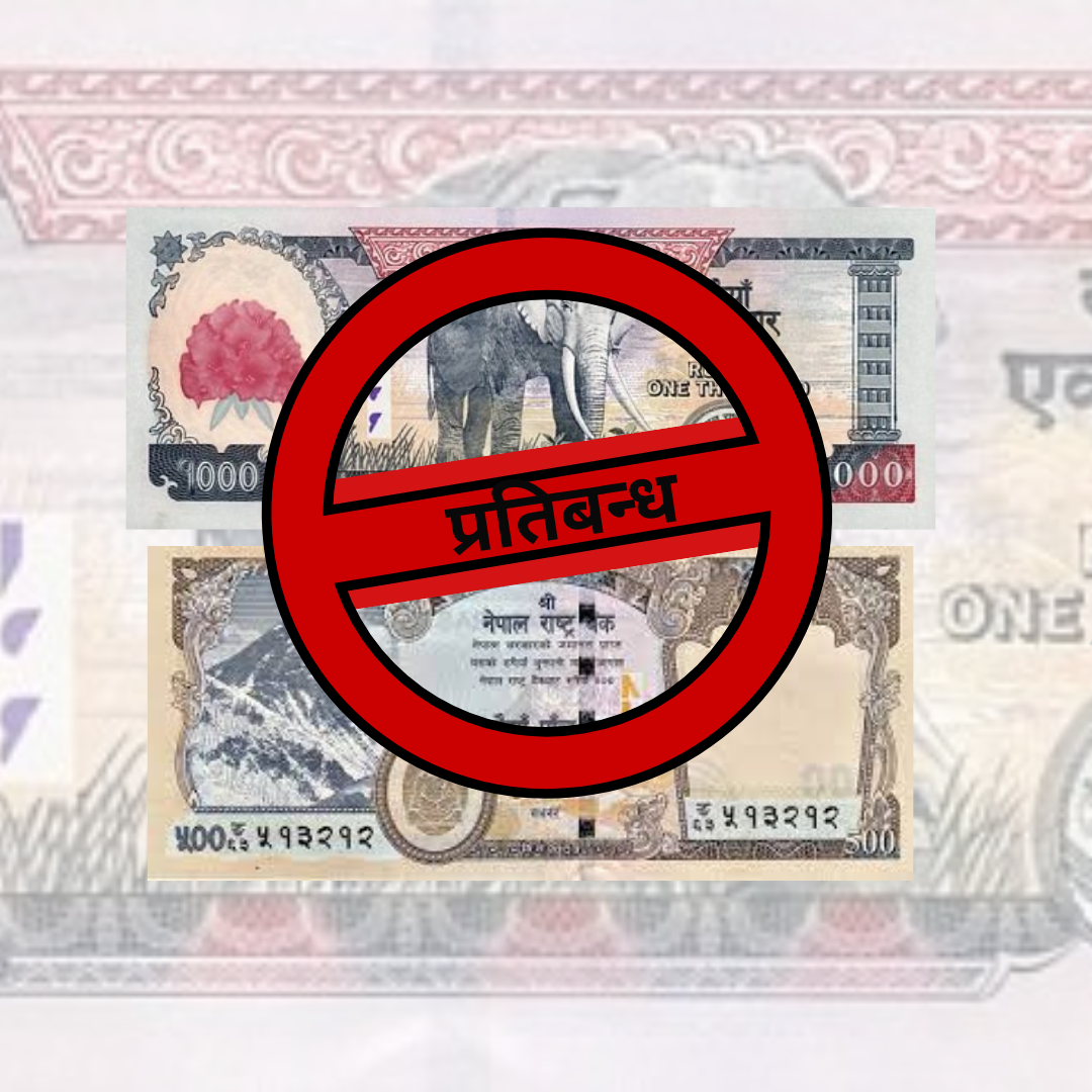 बहसमा नोटबन्दीः नेपालमा आवश्यक छ ठूला नोटमाथिको प्रतिबन्ध ?