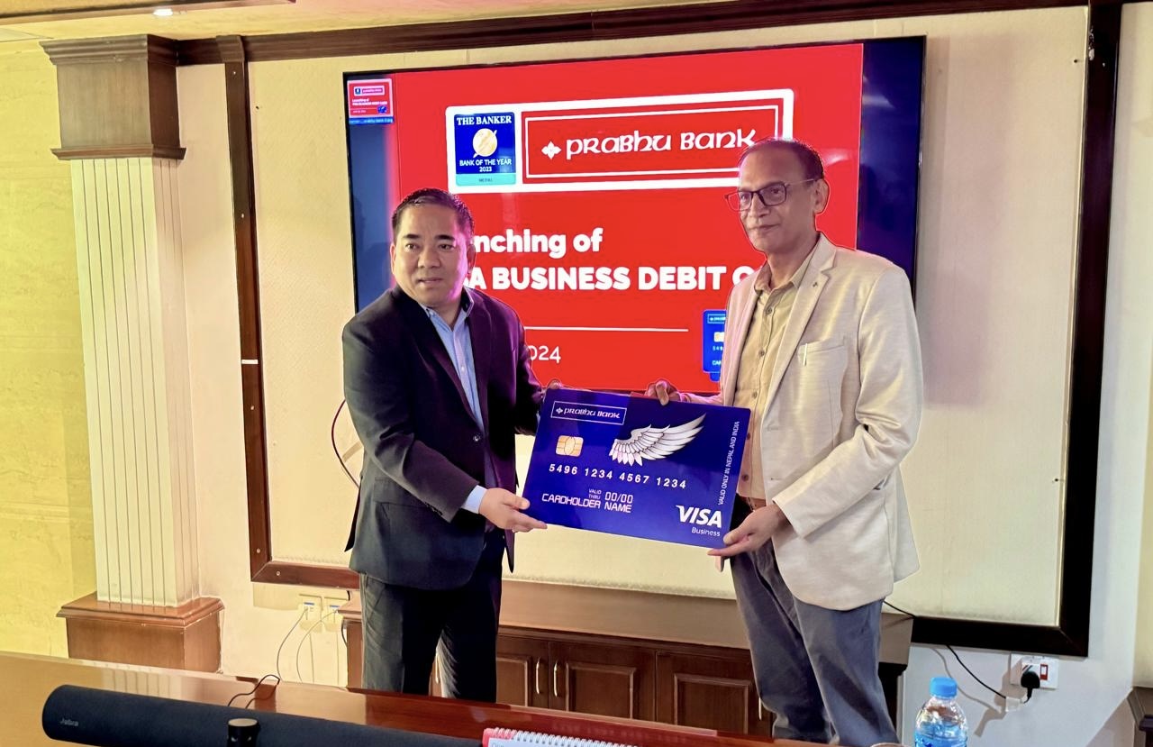 प्रभु बैंकको बिजनेश डेबिट कार्ड सेवा सञ्चालनमा, यस्ता छन् सुविधा