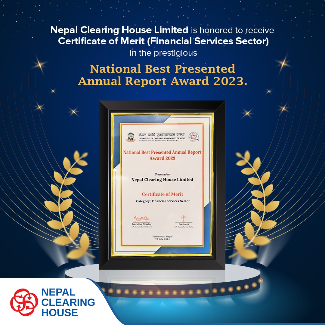 सर्टिफिकेट अफ मेरिट अवार्डबाट नेपाल क्लियरिङ्ग हाउस सम्मानित