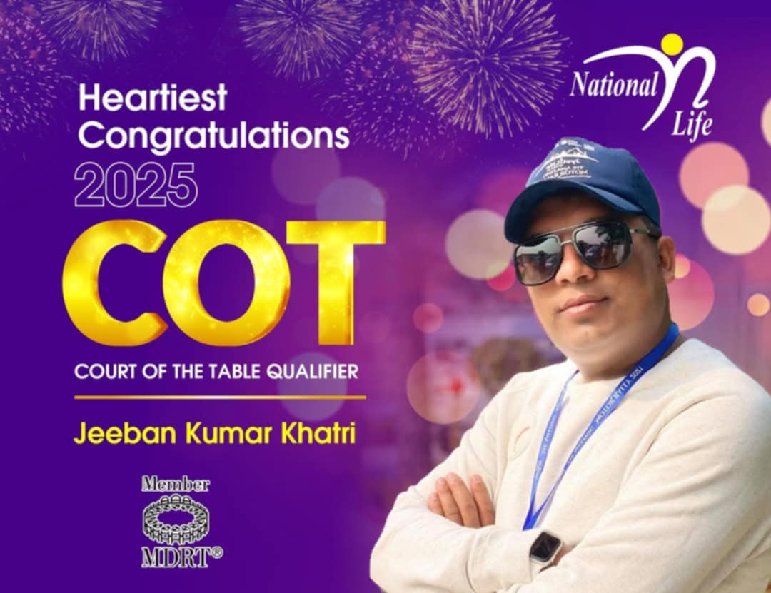 नेशनल लाइफका अभिकर्ता जीवन खत्रीले पुरा गरे कोर्ट अफ द टेबलको लक्ष्य