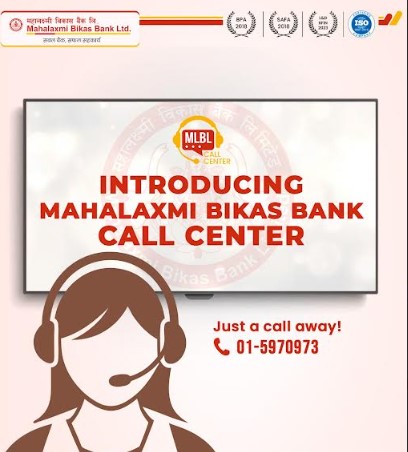 महालक्ष्मी विकास बैंकद्वारा “महालक्ष्मी कल सेन्टर” सञ्चालनमा