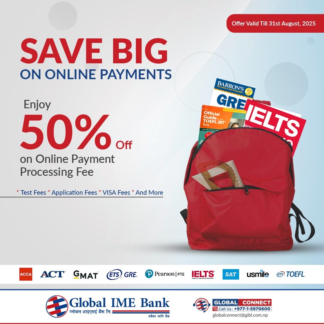 Global IME Bank offers 50% discount on online payment of foreign education and language exam fees