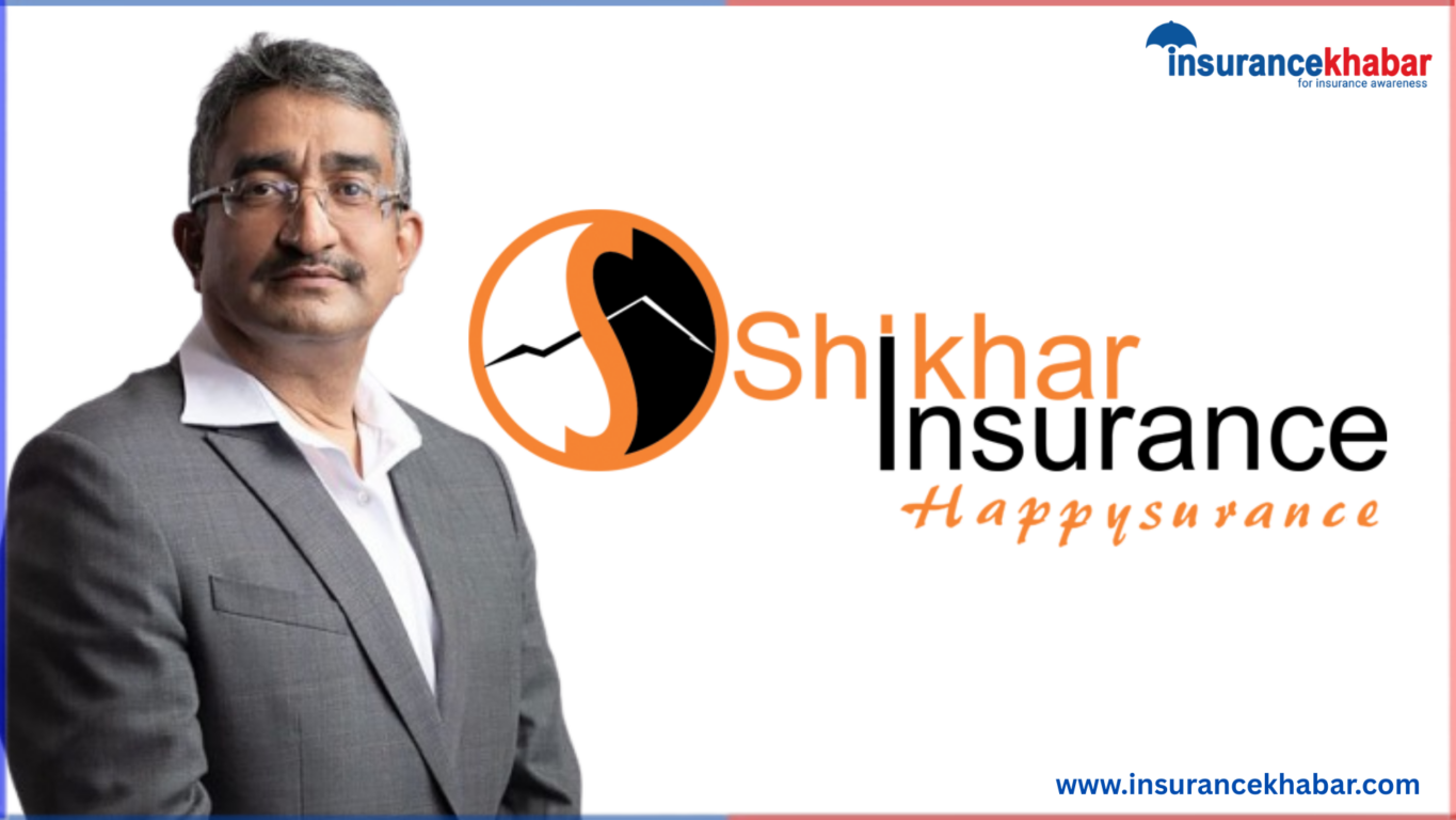 शिखर इन्स्योरेन्सले साढे १९% ले बढायो व्यापार, मोटर बीमाको बिजनेस सर्वाधिक