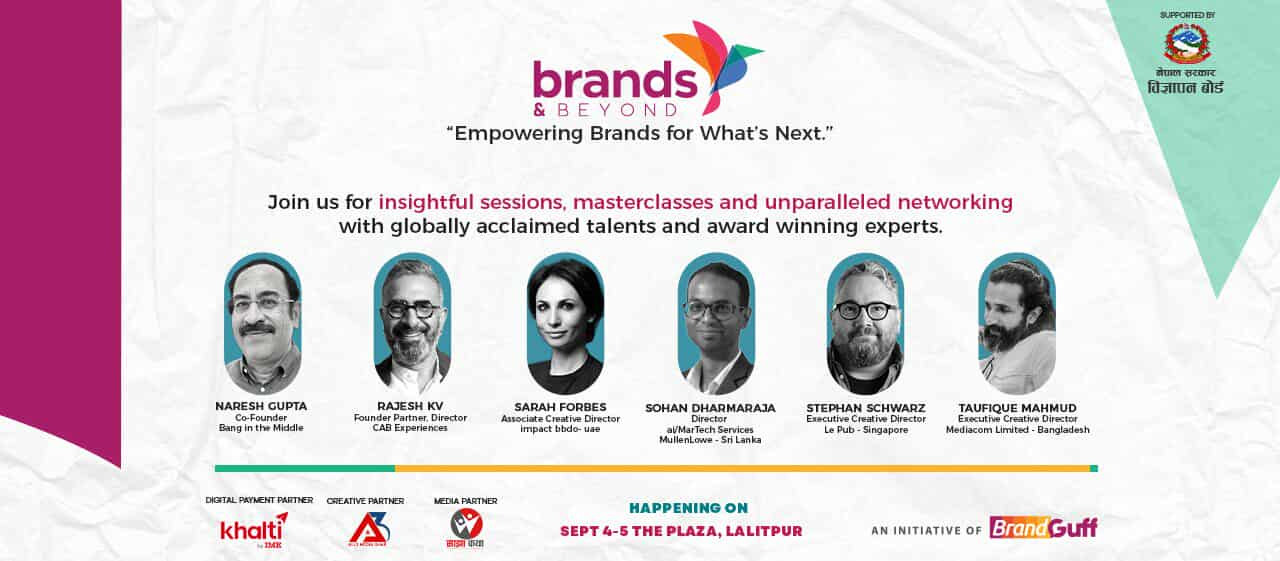 ब्राण्ड्स एण्ड वियोण्ड–२०२५ भदौ १९ र २० गते आयोजना हुँदै