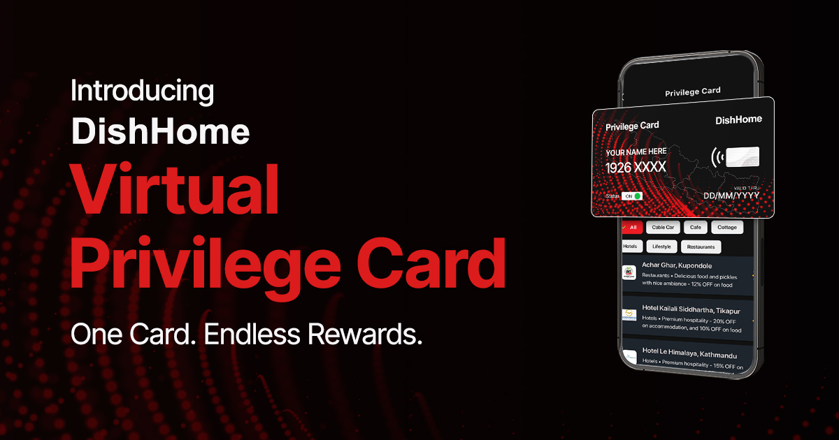 DishHome launches Nepal’s first virtual privilege card