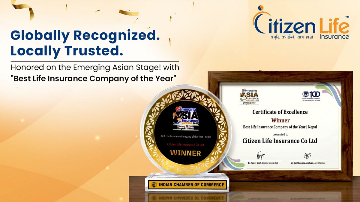 Citizen Life Insurance Company of the Year – Nepal Awarded
